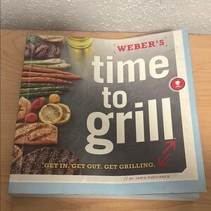 WEBER'S time to grill  Culinary Cookbook for Kitchen Enthusiasts